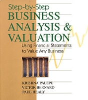 Step-By-Step Business Analysis and Valuation: Using Financial Statements to Value Any Business артикул 2212e.