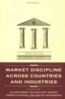 Market Discipline Across Countries and Industries артикул 2247e.