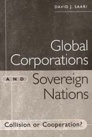 Global Corporations and Sovereign Nations : Collision or Cooperation? артикул 2258e.