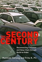 The Second Century: Reconnecting Customer and Value Chain through Build-to-Order артикул 2331e.