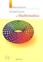 A Crash Course in Mathematica артикул 2233e.