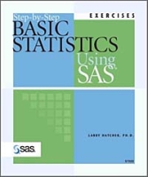 Step-By-Step Basic Statistics Using SAS: Exercises артикул 2236e.