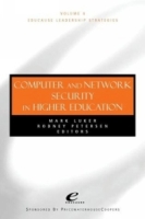 EDUCAUSE Leadership Strategies, Computer and Network Security in Higher Education артикул 2248e.