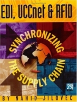 EDI, UCCnet & RFID: Synchronizing the Supply Chain артикул 2253e.