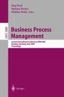 Business Process Management : Second International Conference, BPM 2004, Potsdam, Germany, June 17-18, 2004, Proceedings (Lecture Notes in Computer Science) артикул 2276e.