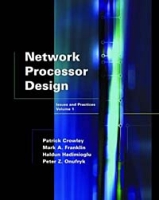 Network Processor Design: Issues and Practices, Volume 1 артикул 2364e.