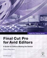 Apple Pro Training Series: Final Cut Pro for Avid Editors артикул 2388e.