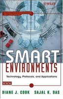 Smart Environments: Technology, Protocols and Applications (Wiley Series on Parallel and Distributed Computing) артикул 2410e.