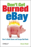 Don't Get Burned on EBay: How to Avoid Scams and Escape Bad Deals артикул 2489e.
