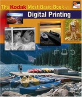 The KODAK Most Basic Book of Digital Printing артикул 2491e.